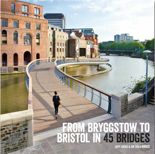 Book: From Brygstow to Bristol in 45 Bridges